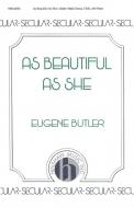 As Beautiful As She 