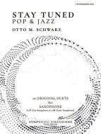 Stay Tuned - Pop & Jazz 