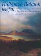 Hullámzo Balatontetején 