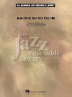 Dancing On The Ceiling 