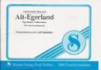 Alt-Egerland Teil 1 und 2 