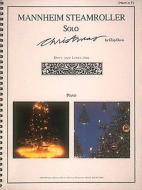 Mannheim Steamroller Solo: Christmas 