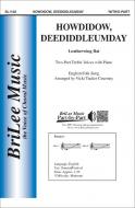 Howdidow, deediddleumday 