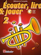 Écouter, lire & jouer 2 Trompette 