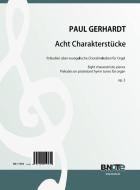 Eight characteristic pieces (Preludes on protestant hymn tunes) for organ op.3 