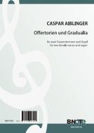 Eight offertories and gradualia for two female voices and organ (piano) 