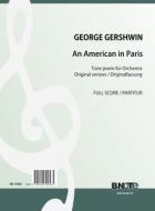 An American in Paris for orchestra (New edition of the original version) (Full score) 