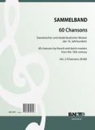 60 chansons by french and dutch masters from the 16th century for four voices (Vol. 2) 