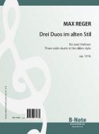 Three duets in the olden style for two violins op.131b 