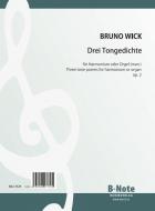 Three tone poems for harmonium or organ (man.) op.2 