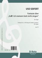 Fantasia on 'I will sing my maker's praises' for organ op.33 