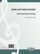 International Fantasy (on seven Anthems) for organ 
