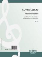 Fête champêtere - Paysannerie for harmonium op. 139 