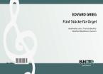 Five selected pieces (Arr. organ) 