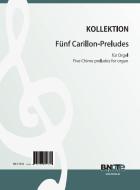 Five Chime-Preludes for organ 