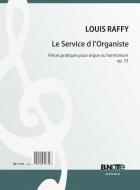 Le service de L'Organiste - Practical pieces for organ or harmonium op. 73 