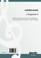 L'Organiste 3 - 20 easy pieces for harmonium or organ (manuals) 