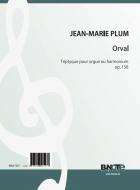 Orval - Triptyque for organ or harmonium op.158 