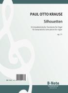 Silhouettes - Ten characteristic tone pieces for organ op.31 