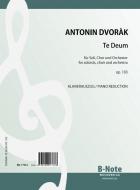 Te Deum for soloists, choir and orchestra op.103 (piano reduction) 