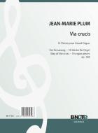 Via crucis (Way of the cross) - 14 Pièces pour Grand Orgue op. 168 