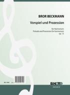 Prelude and Procession for harmonium op.15 