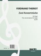 Two concert pieces for organ op. 85 