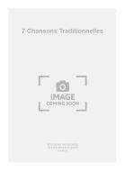 7 Chansons Traditionnelles 