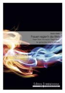 Frauen regier'n die Welt 