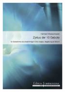 Zyklus der 10 Gebote 