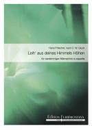 Leih' aus deines Himmels Höhen, nach Gluck 