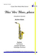 Blas' blos Blues, please 