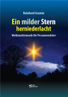 Ein milder Stern herniederlacht 