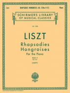 Rhapsodies Hongroises Book 2 Piano Nos 9-15 Hungarian Rhapsodys 