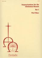 Improvisations for the Christmas Season, Set 1 
