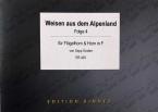 Weisen aus dem Alpenland 4 