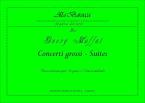 Concerti Grossi, Suites 