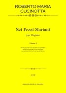 6 Pezzi Mariani Per Organo, 1 