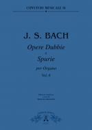 Opere Dubbie e Spurie Per Organo, 6 