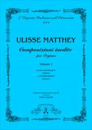 Composizioni Inedite Per Organo, 1 