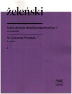 6 Character Pieces op. 17 Book 2 