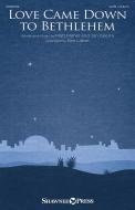 Love Came Down to Bethlehem Standard
