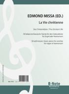 La Vie chrétienne - 30 well-known pieces for organ or harmonium 
