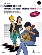 Gitarre spielen - mein schönstes Hobby 1 