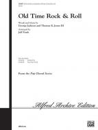 Old Time Rock & Roll 