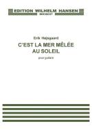 C'est la Mer Mêlée au Soleil 