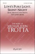 Love's Pure Light, Silent Night 