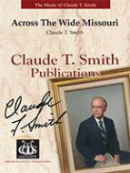 Across The Wide Missouri 