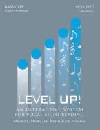 Level Up - Vol. 3: Bass Clef (Student Workbook) 