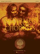 Schirmer Classic Choruses Horn In F 